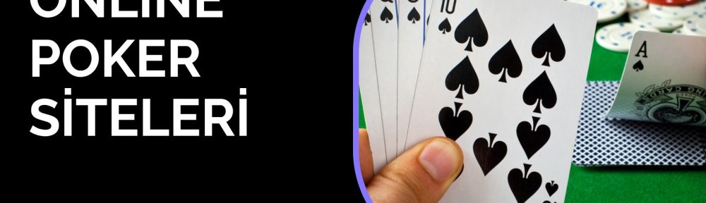 Online Poker Siteleri
